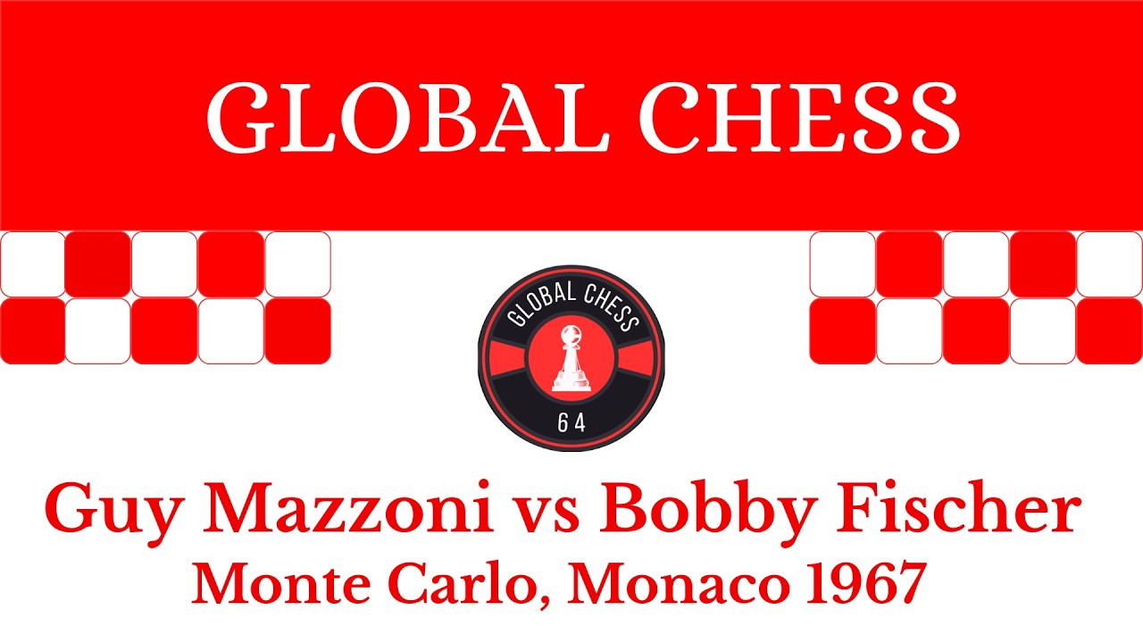 Guy Mazzoni vs Bobby Fischer. Monte Carlo, Monaco 1967