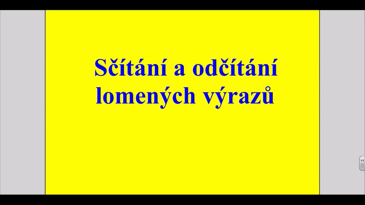 Sčítání a odčítání lomených výrazů