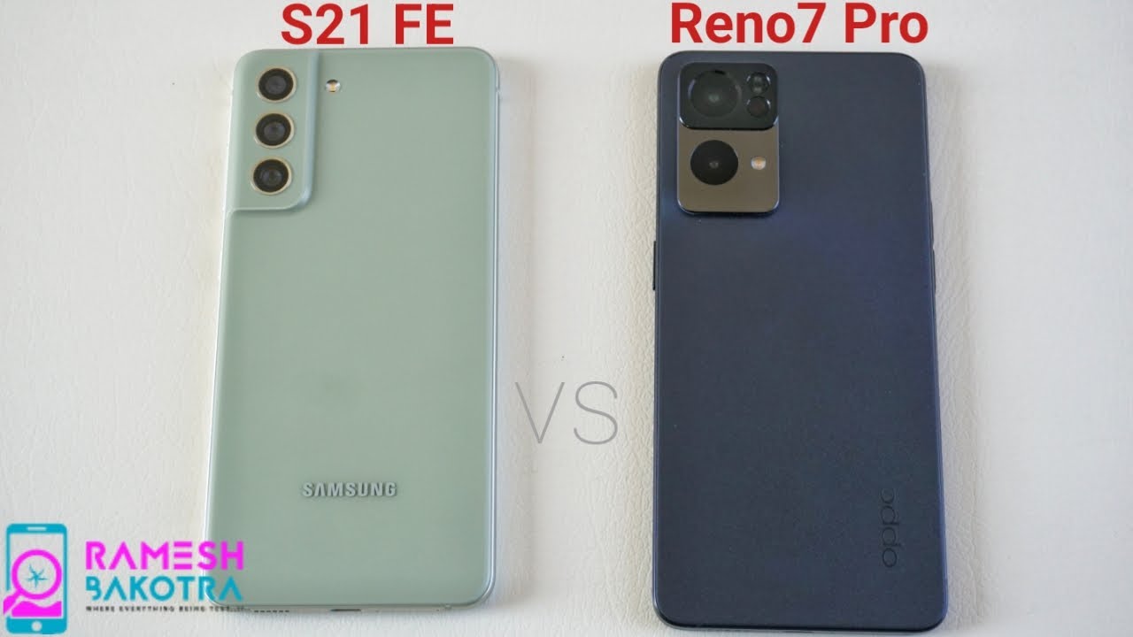 Samsung Galaxy S21 FE vs Oppo Reno7 Pro SpeedTest and Camera Comparison
