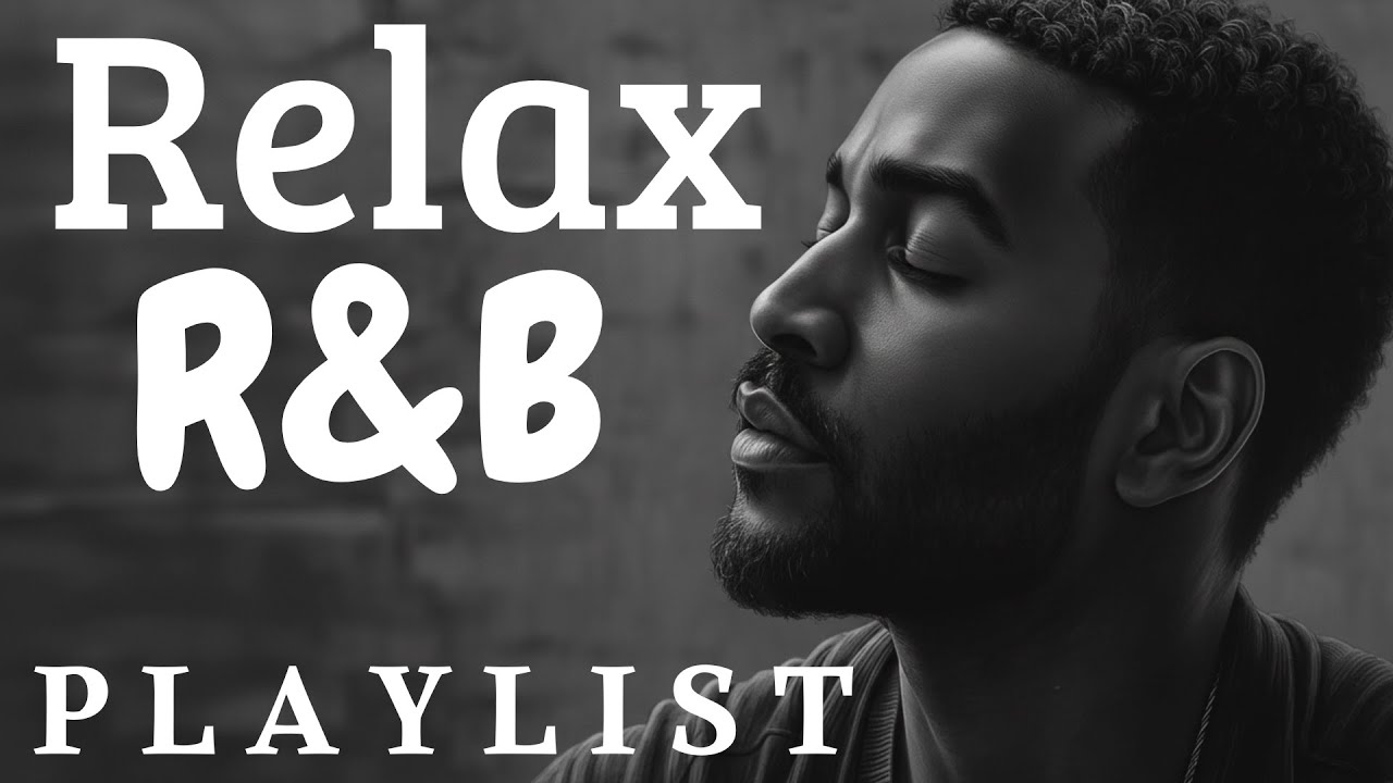 【R&B Soul】Healing Chill Playlist – Smooth Vocals & Deep Soul Grooves | Relax • Reflect • Unwind