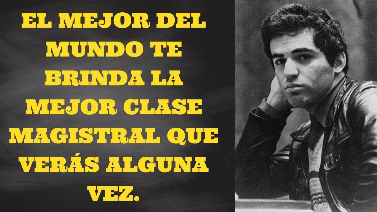 LA MAYOR CLASE MAGISTRAL QUE VERÁS JAMÁS: Karpov vs Kasparov (Match Título Mundial, 1985)