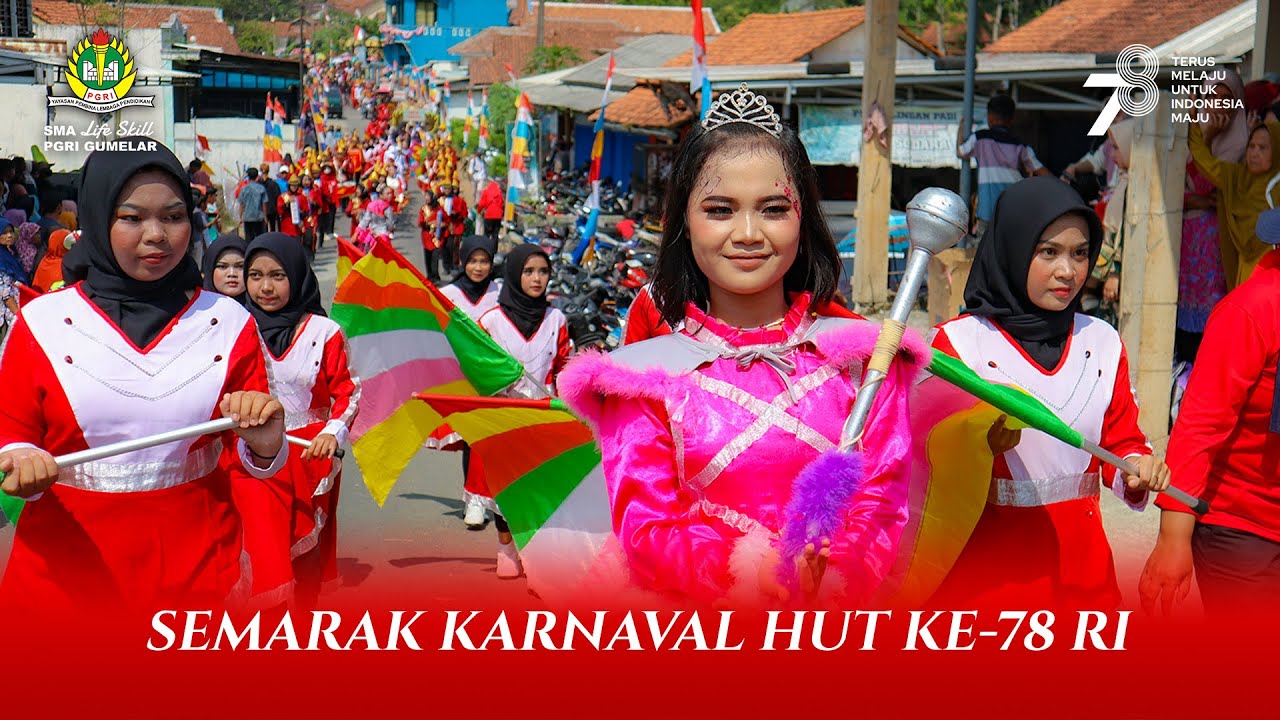 Barisan Karnaval HUT Ke-78 RI Tingkat Kec. Gumelar dari SMA PGRI Gumelar