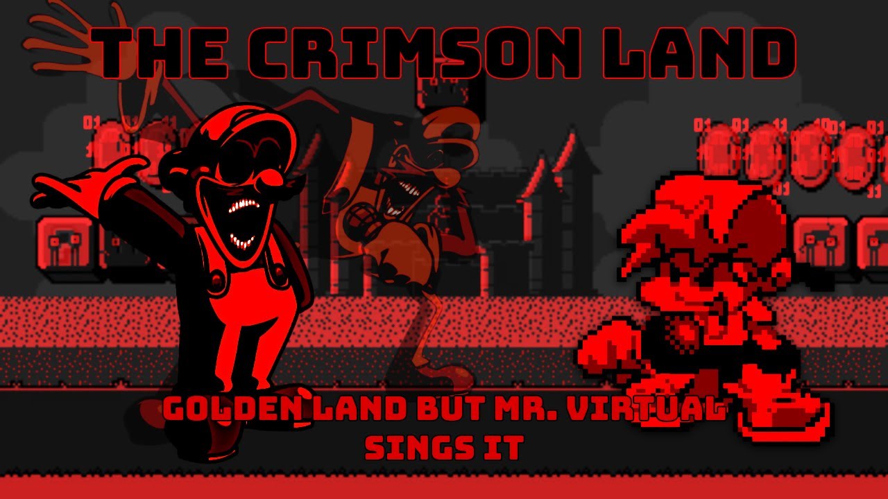 The Crimson Land | Golden Land but Mr. Virtual Sings It | FnF Mario's Madness