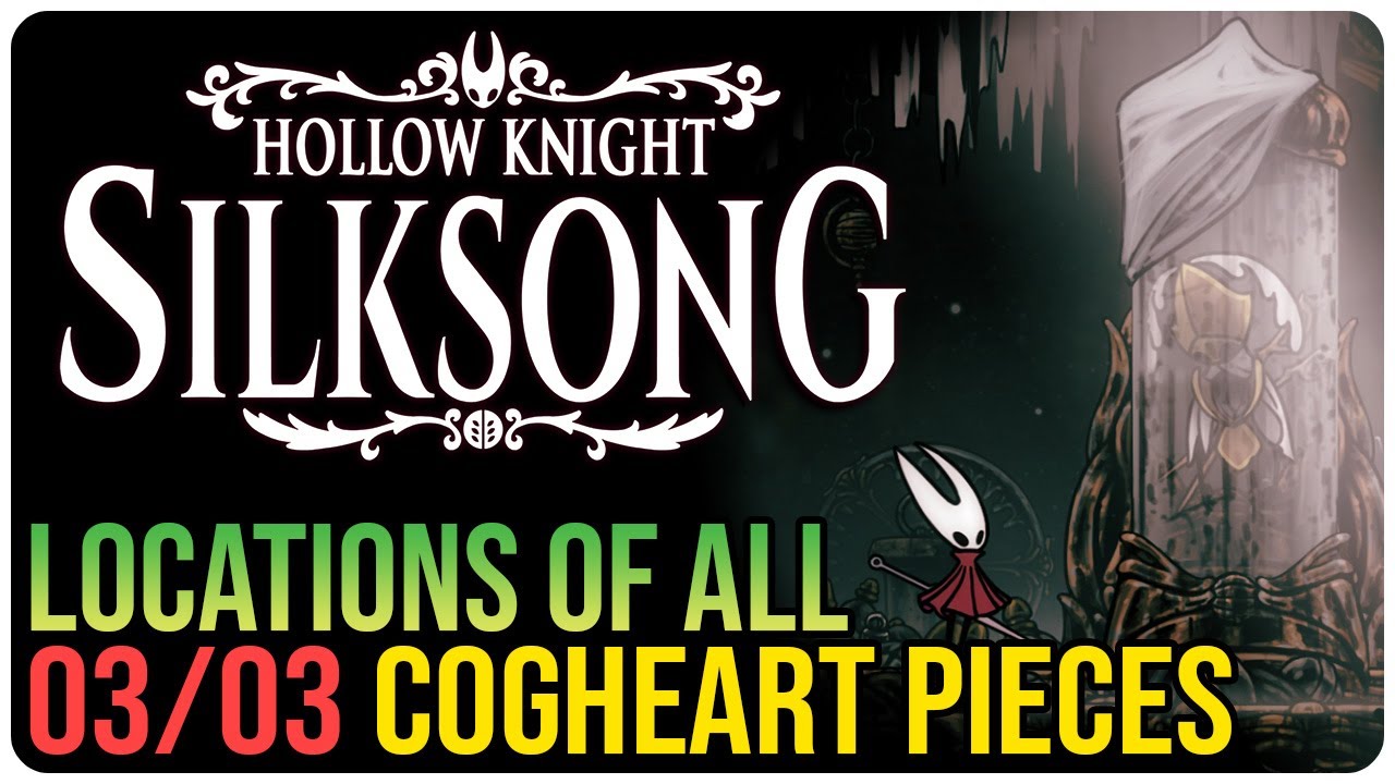 All Cogheart Piece Locations &ndash; Hollow Knight Silksong