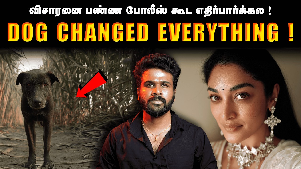 They Thought It Was Just a Dog… Until It Brought Back the Unthinkable | Saravanan Decodes