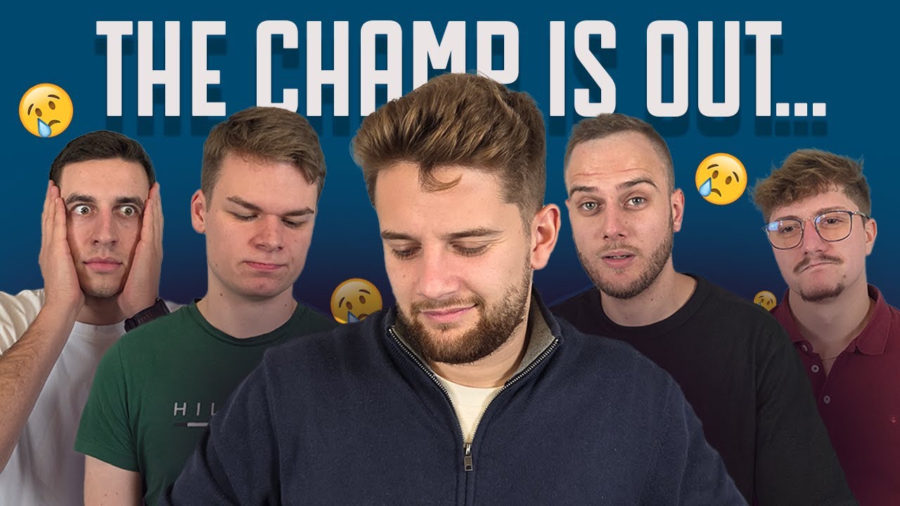 THE CHAMP IS OUT..