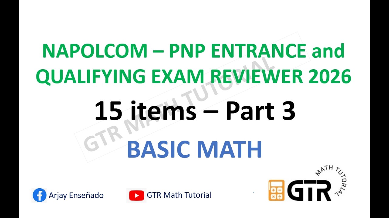 NAPOLCOM – PNP ENTRANCE and QUALIFYING EXAM REVIEWER 2026  - Basic Mathematics