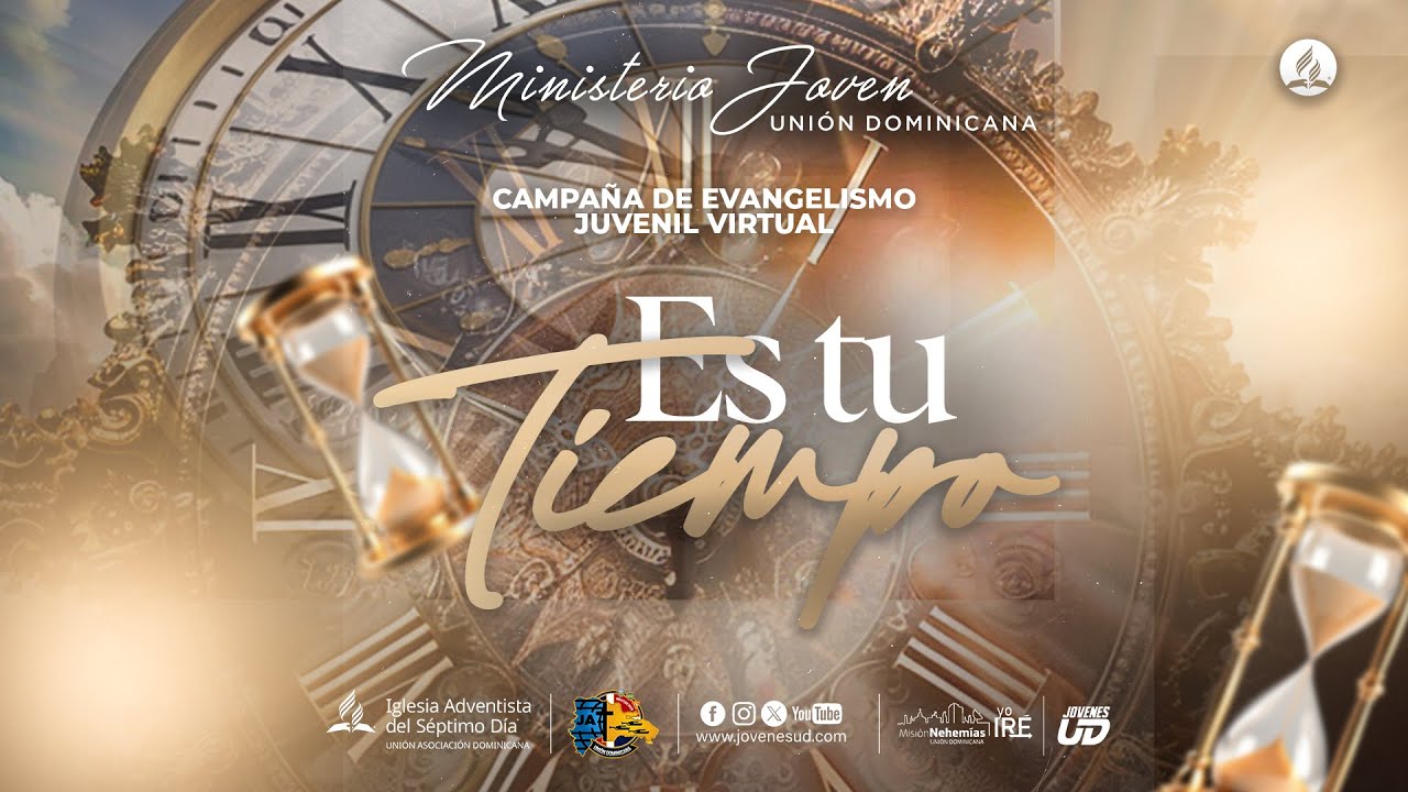 Día 1. ✨ Campaña Virtual “Es Tu Tiempo” ✨