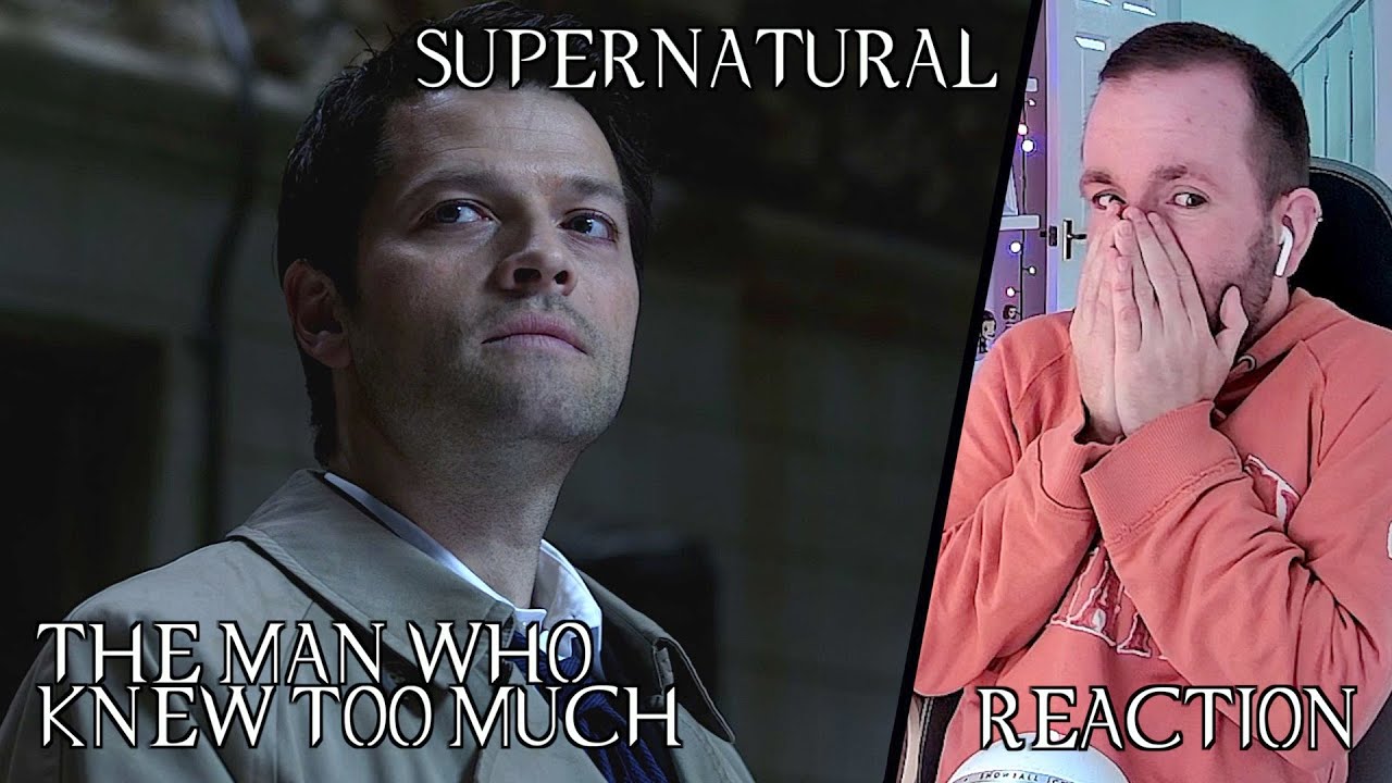 THE MAN WHO KNEW TOO MUCH || Supernatural 6x22 || Episode Reaction