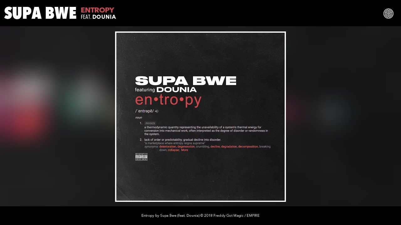 Supa Bwe - Entropy (Audio) (feat. Dounia)