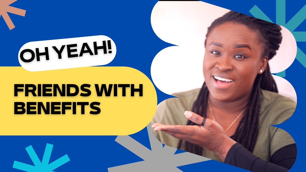 4 ways to get her to quickly agree to be friends with benefits