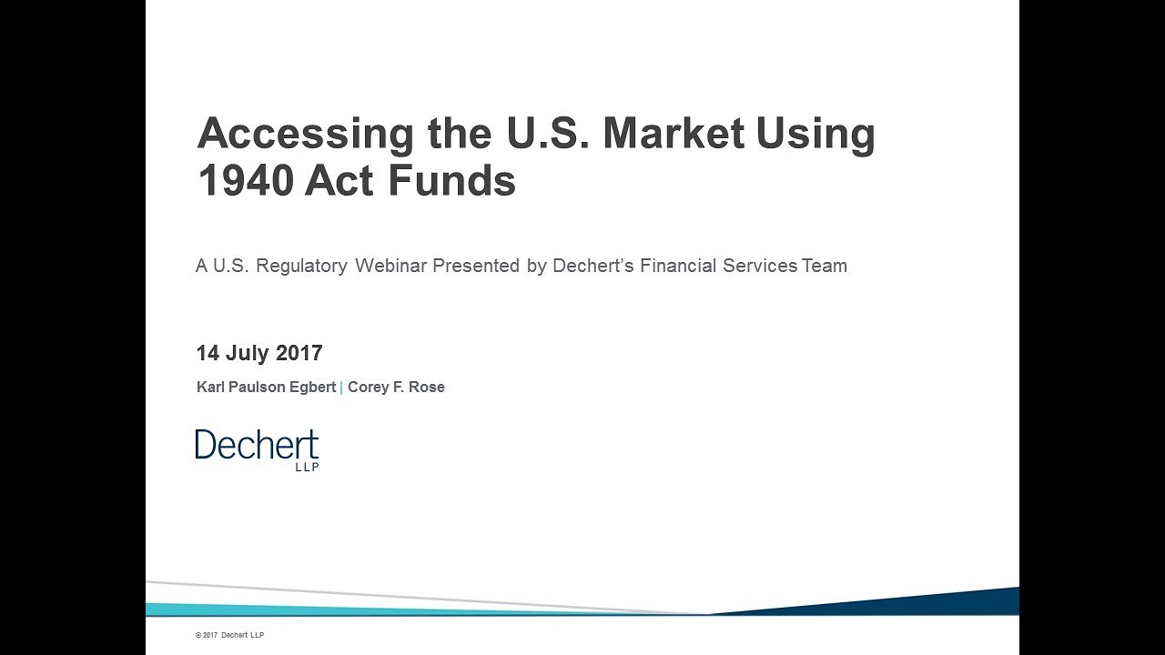 Accessing the US Market Using 1940 Act Funds