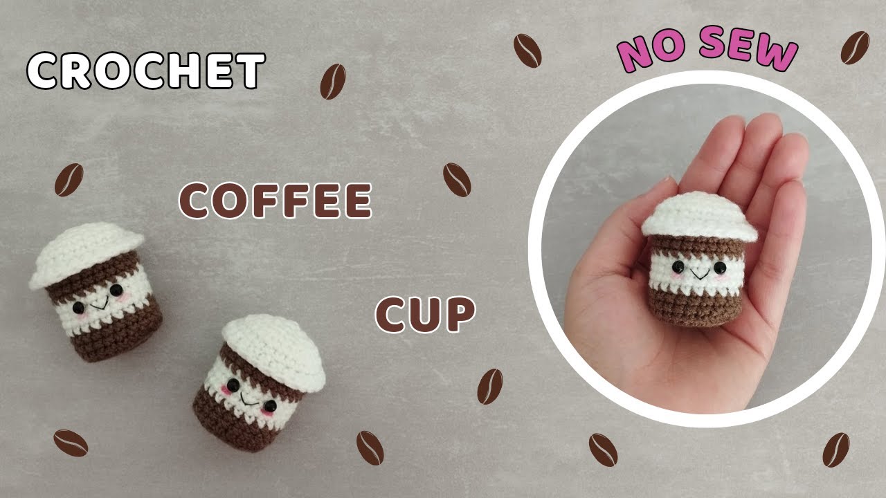 Coffee cup crochet pattern  |  easy crochet coffee