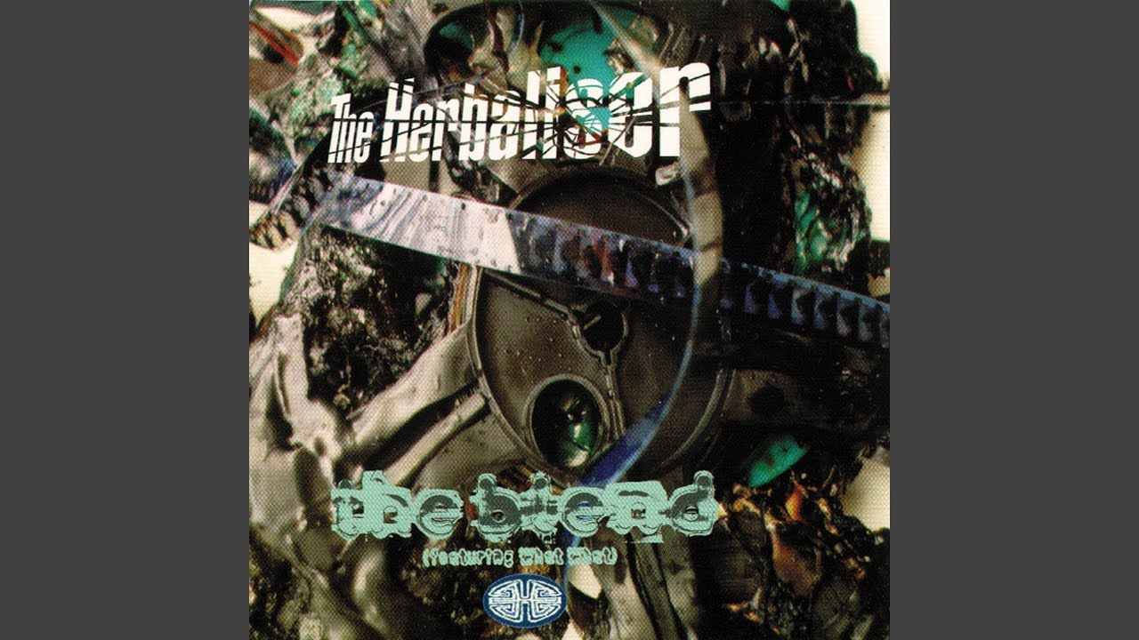 Herbal Blend (the Herbaliser Remix)