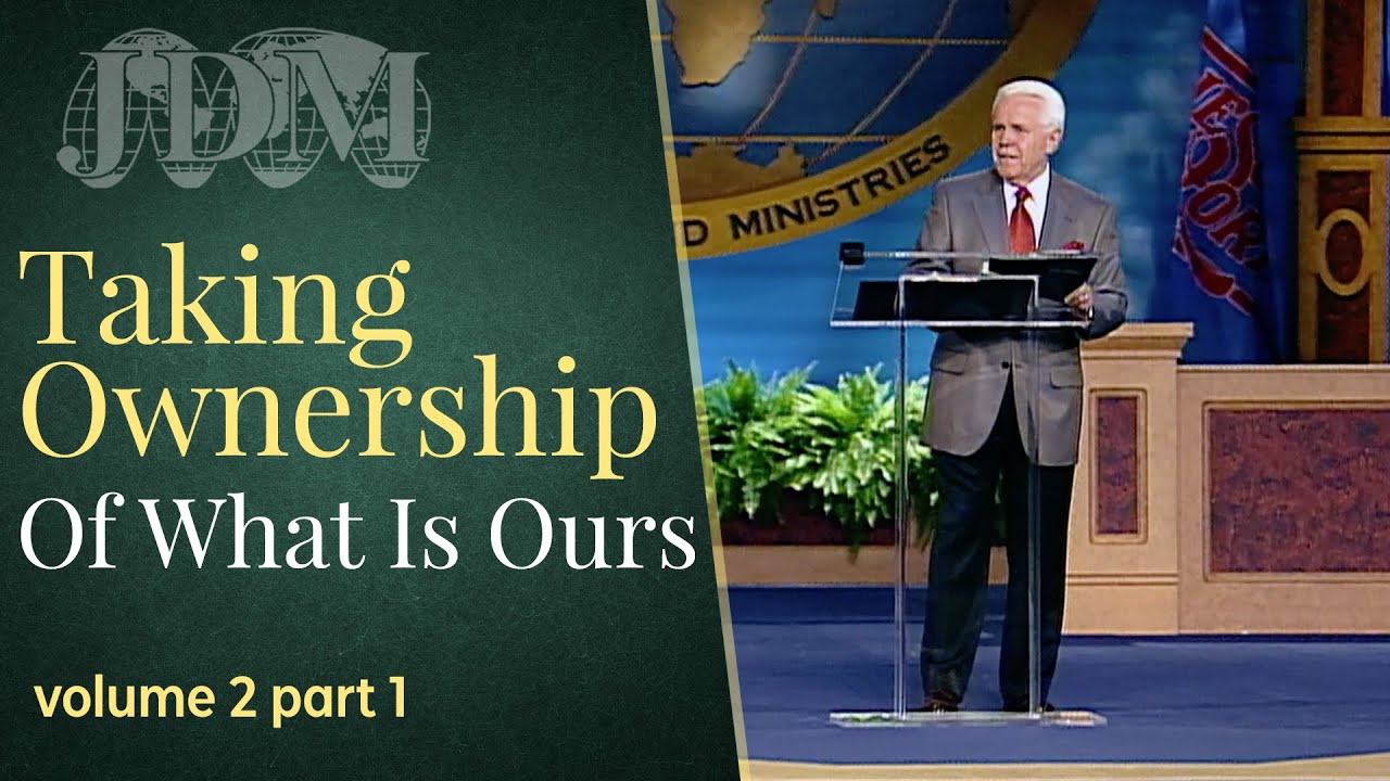 Taking Ownership Of What Is Ours, Vol 2 Pt 1 | Jesse Duplantis