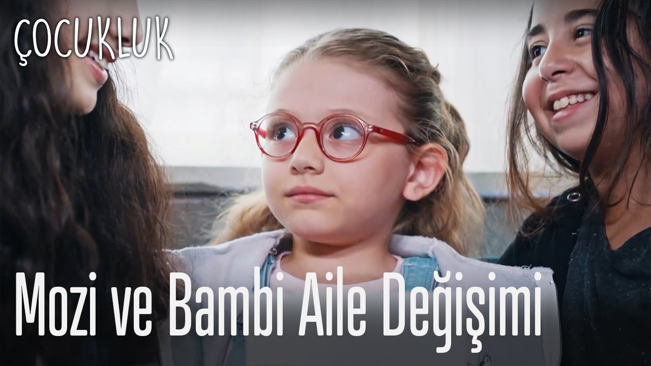 Mozi ve Bambi aile değişimi - &Ccedil;ocukluk