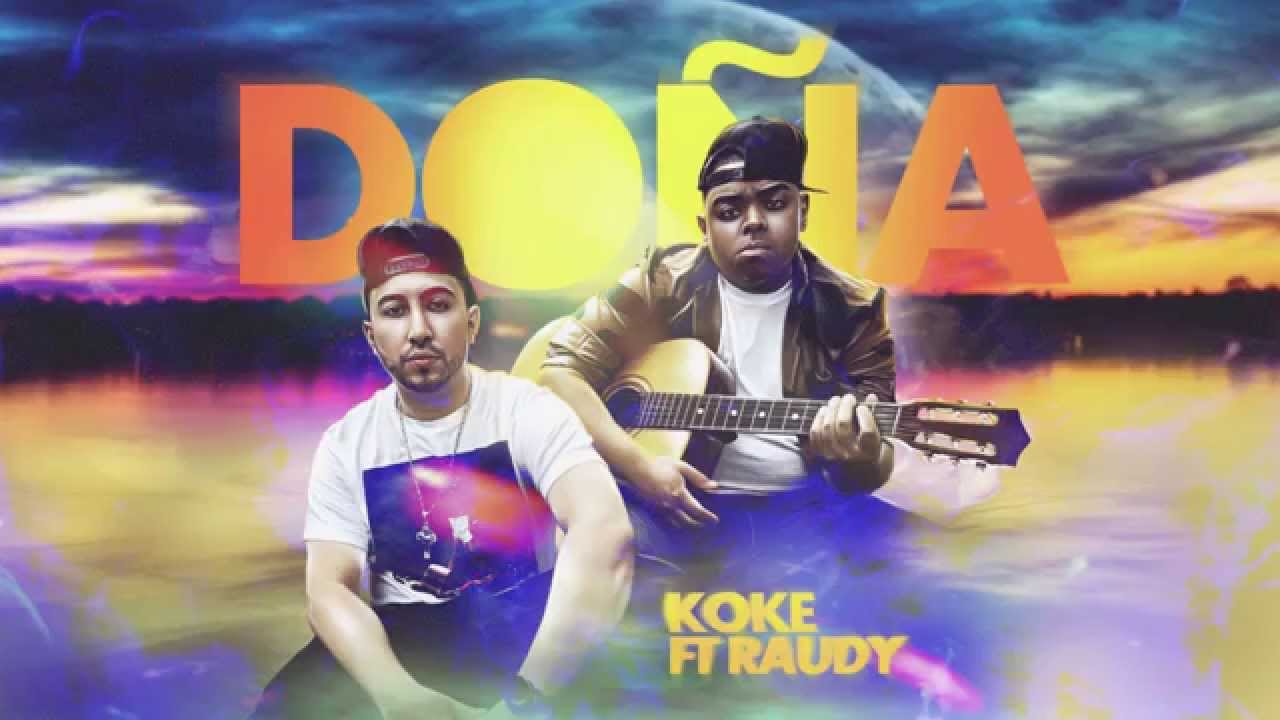 Koke Castaño  Ft Raudy - DOÑA  Lyric Video