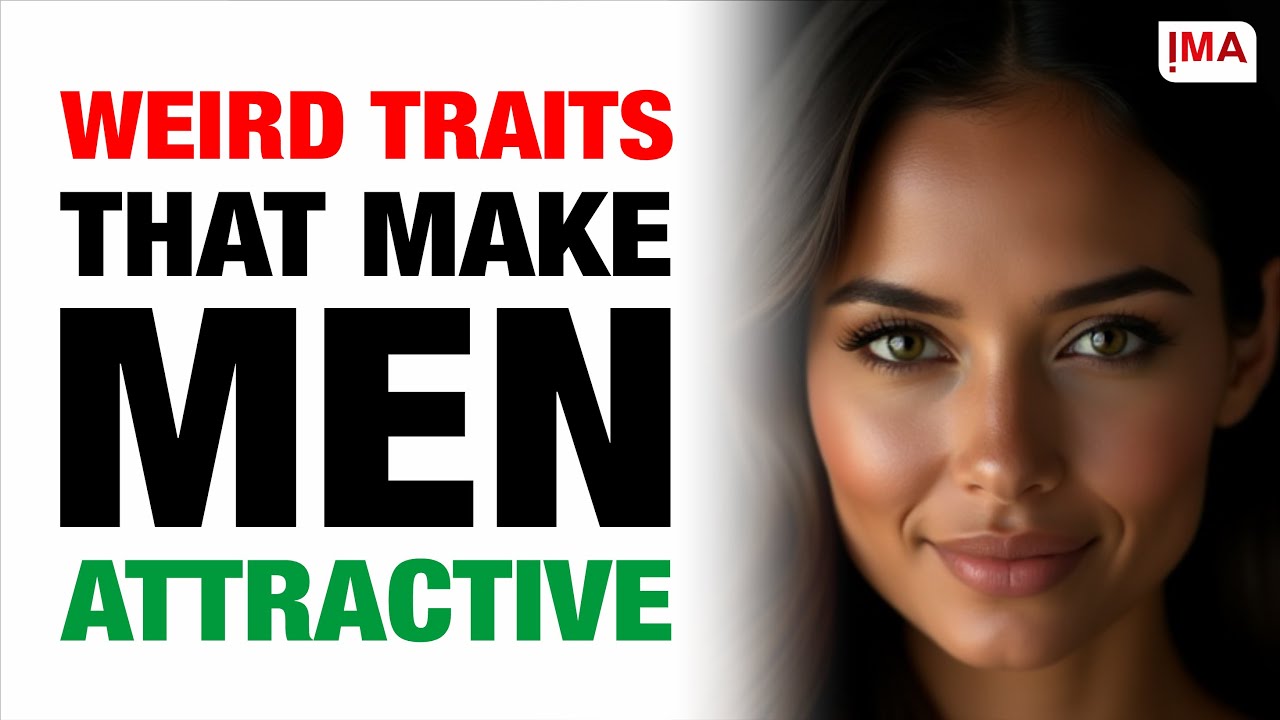9 Weird Traits That Make Men Attractive (Science-Backed & Surprising)