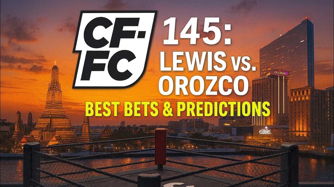 🥊CFFC 145: LEWIS V OROZCO🥊 BEST BETS & PREDICTIONS💰
