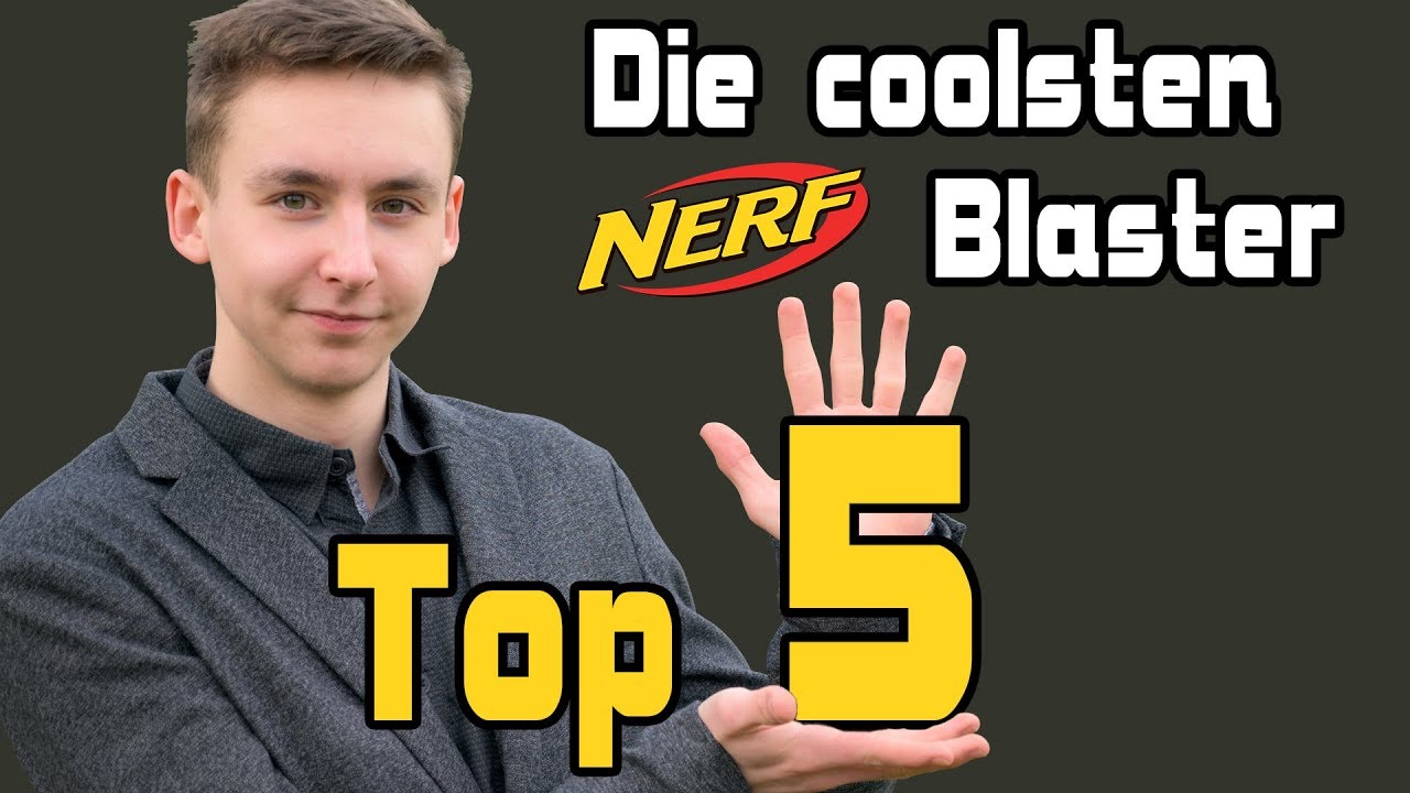 Top 5 coolste Nerf Blaster | Magicbiber [deutsch]