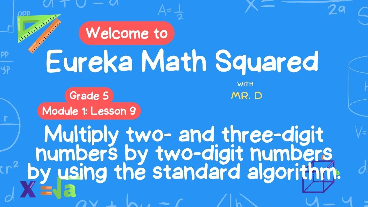 Eureka Math Squared Grade 5 Module 1 Lesson 9