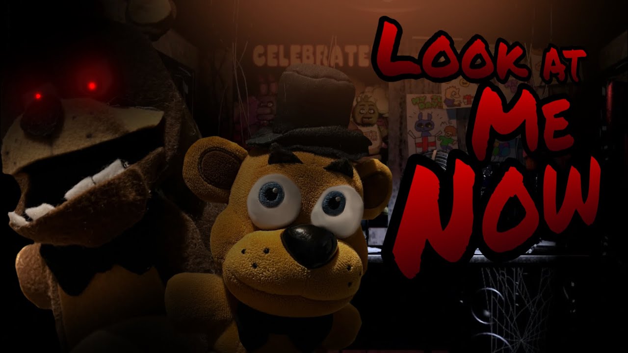 [FNAF plush music video] |The Side You See|Look at me now remix by 