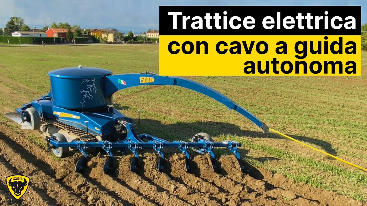 OXE-E&reg; Trattrice elettrica con cavo a guida autonoma | www.oxe-e.com