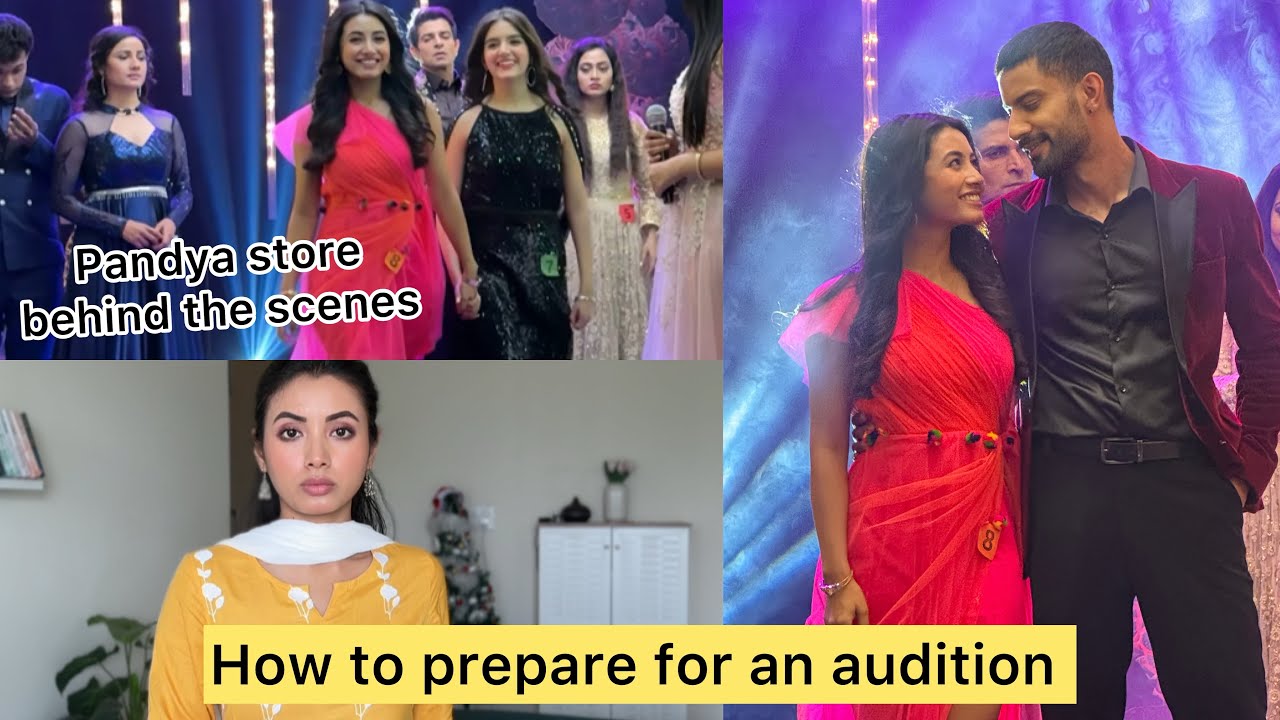 How do I prepare for an audition || Pandya Store behind the scenes 🎥