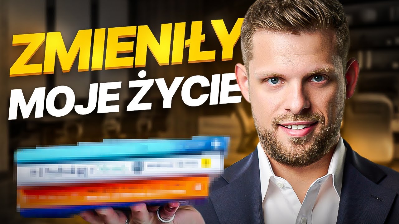 TE TRZY KSIĄŻKI ZMIENIŁY MOJE ŻYCIE