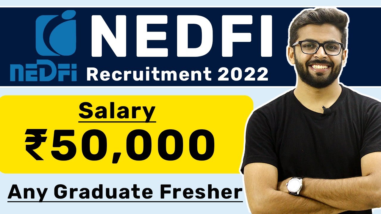 NEDFI Recruitment 2022 | Salary ₹50,000 🔥🔥| Any Graduate Fresher | Job Updates by Abdul