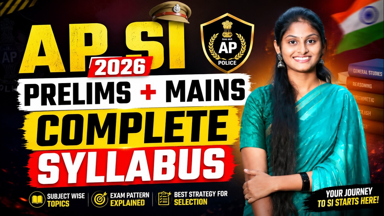 AP SI 2026 Prelims & Mains Syllabus Explained | Complete Topic-wise Strategy | PR ACADEMY