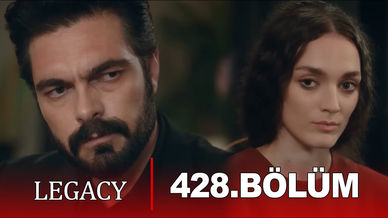 Emanet 428 Bölüm Fragmanı | Legacy Episode 428 Promo