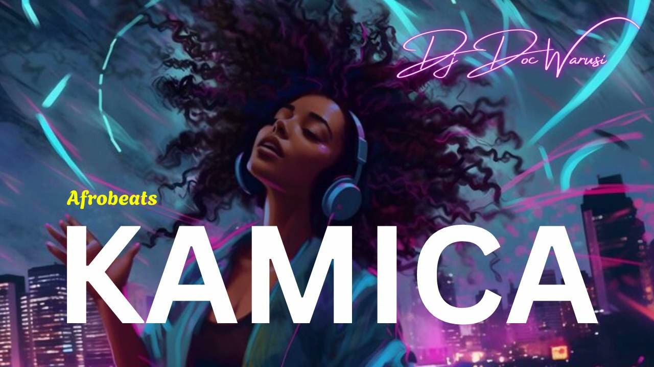 Kamica - DJ Doc Warusi (Prod.)