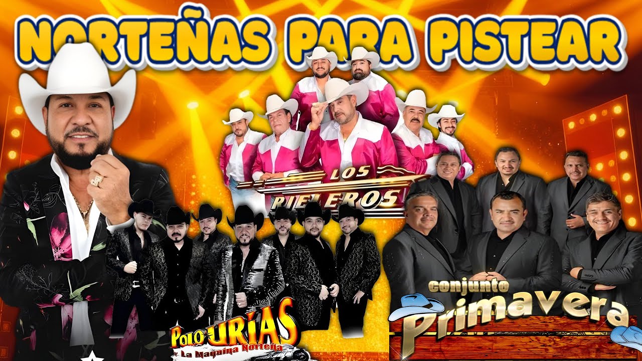 Puras Norteñas Viejitas Inolvidables 💿📻 Conjunto Primavera y Los Rieleros Del Norte y Polo Urias