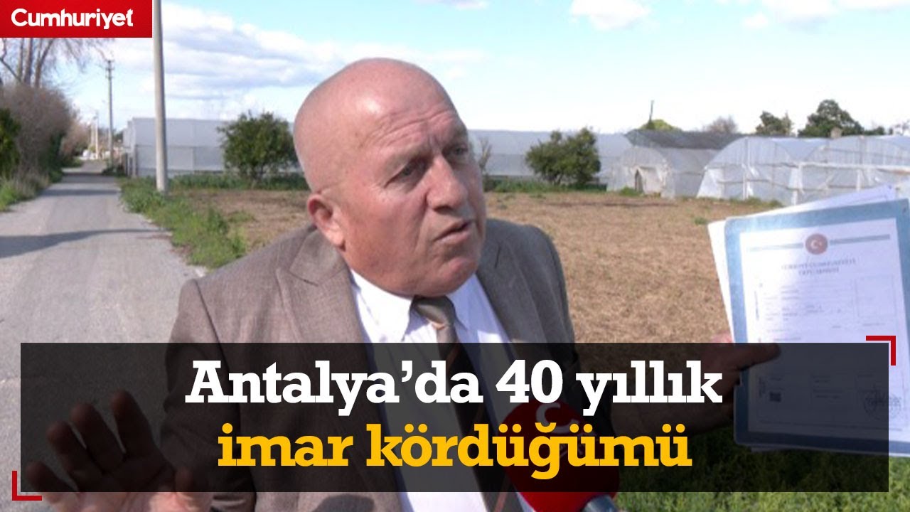 Antalya'da 40 yıllık imar kördüğümü