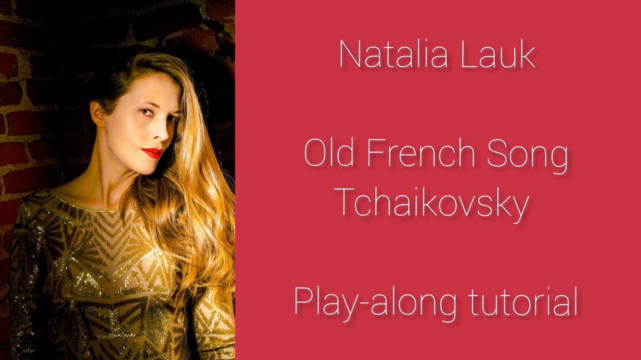 Old French Song, Tchaikovsky (play-along tutorial)