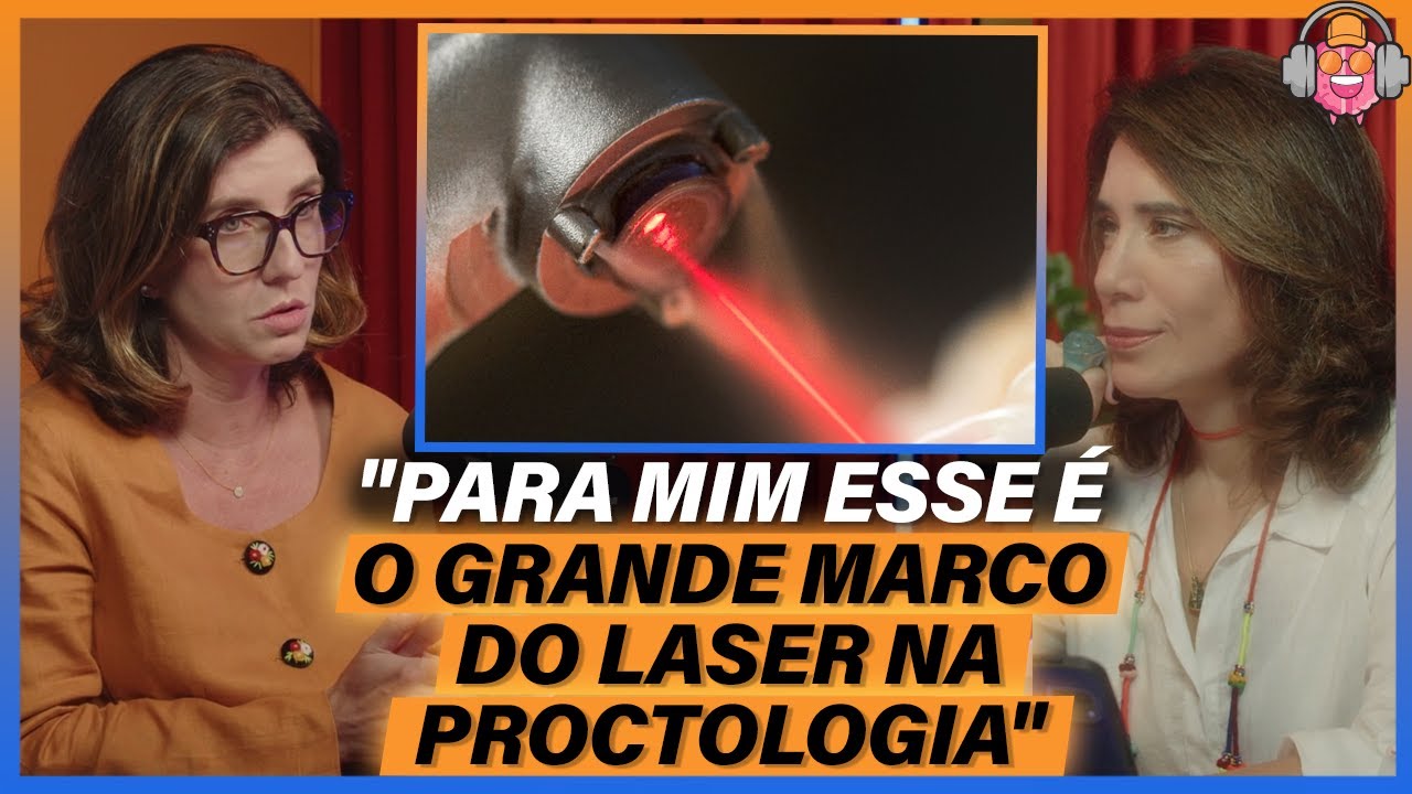 ENTENDA como o TRATAMENTO a LASER é utilizado na PROCTOLOGIA - Dra. Clarisse Casali (Proctologista)