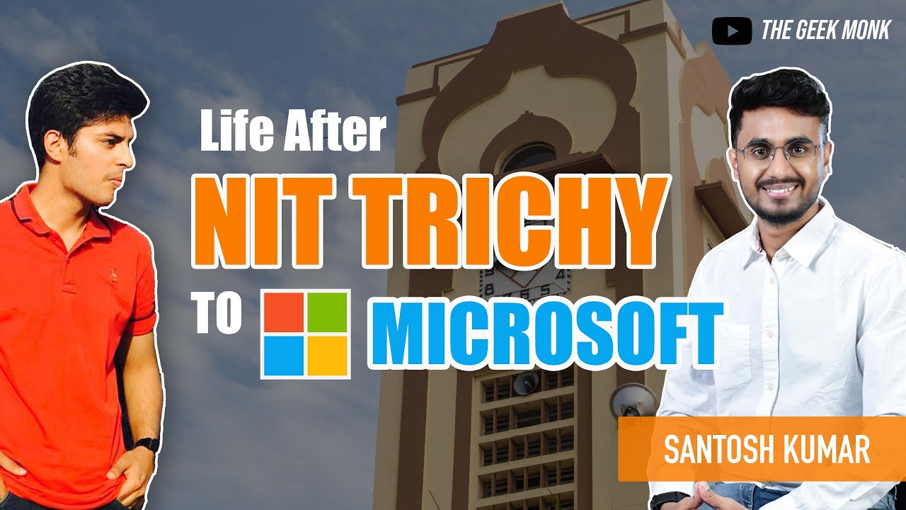 Life After NIT Trichy MCA 😍🔥 | Microsoft SDE Experience after MCA 😎