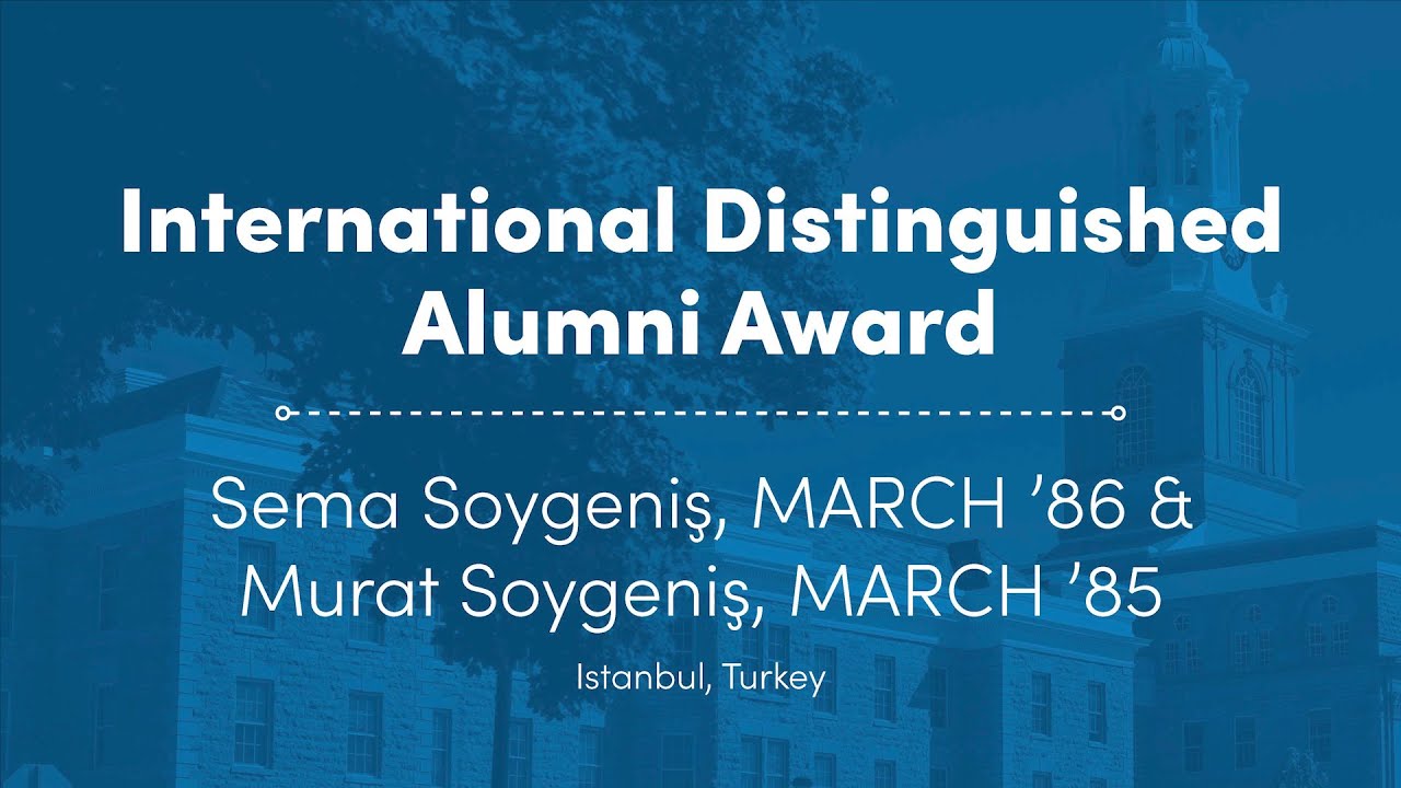 2025 International Distinguished Alumni Award - Murat Soygeniș, MArch '85 & Sema Soygeniș, MArch '86