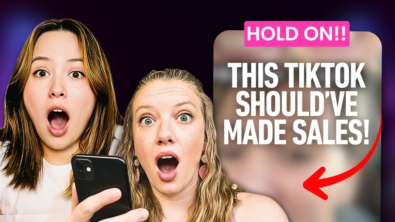 Why Your TikToks Aren’t Getting You Sales