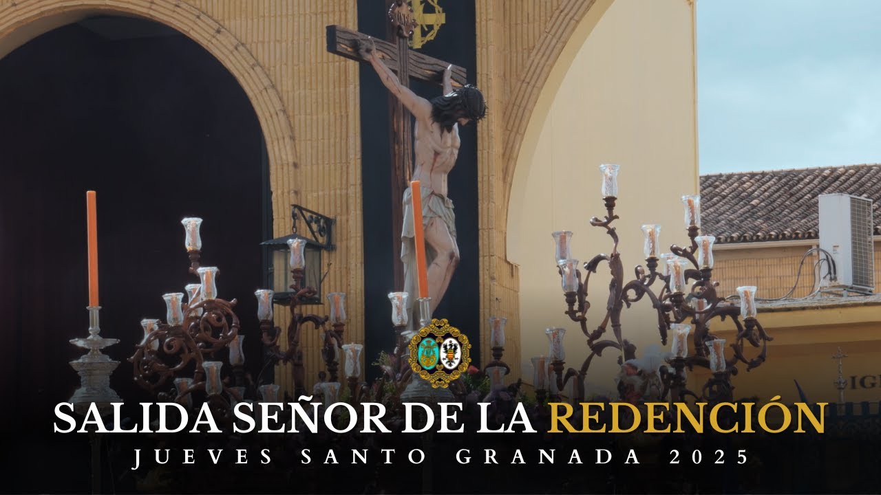 [4K] SALIDA SEÑOR DE LA REDENCIÓN GRANADA | Jueves Santo 2025 | AM Santa Cecilia