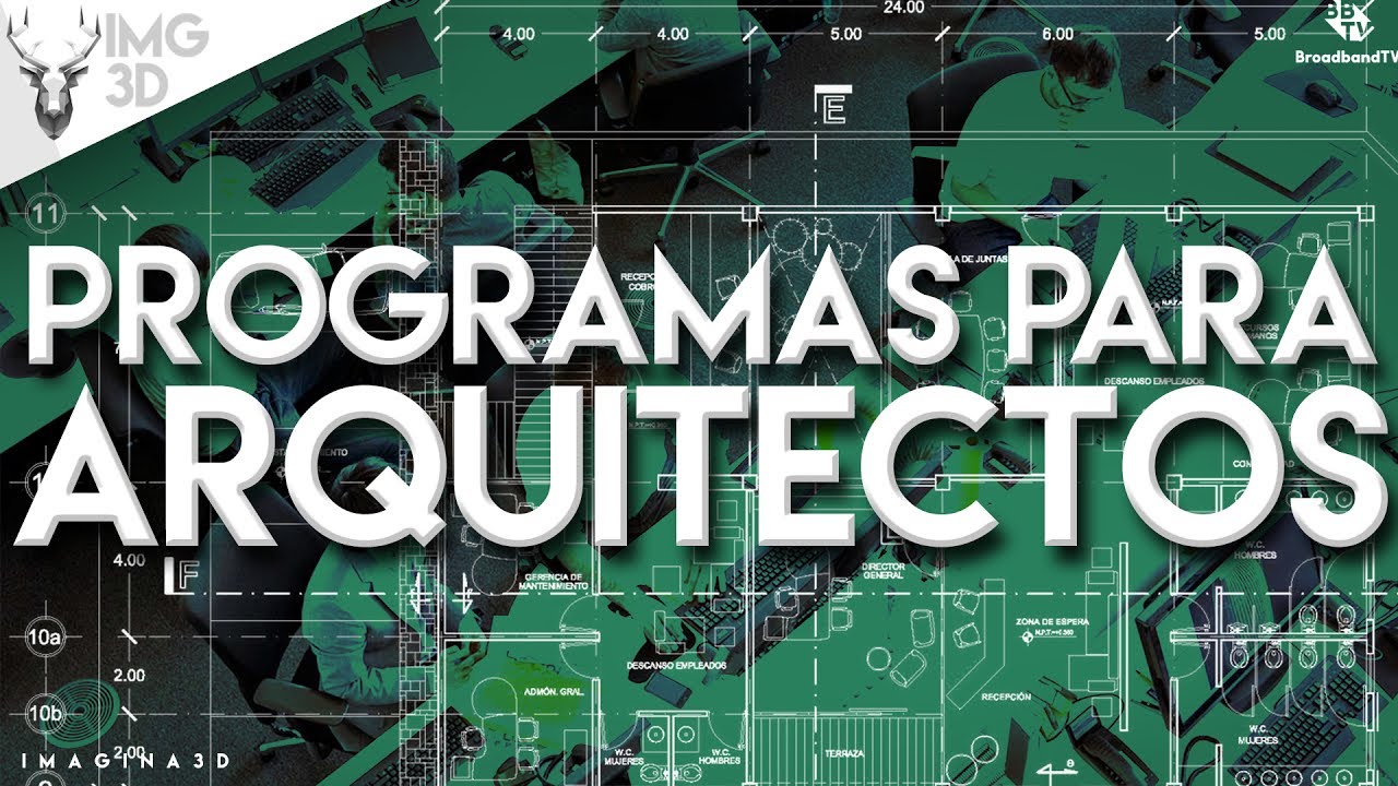 LOS MEJORES PROGRAMAS PARA ARQUITECTURA