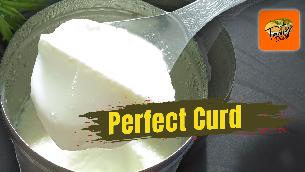 Perfect Curd at Home | Thick & Creamy Dahi Recipe | Foolproof Method