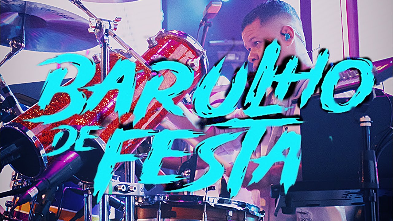 BARULHO DE FESTA  - VINICIUS FIGUEIREDO - DRUMCAM