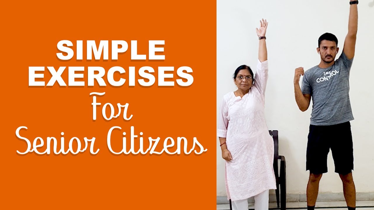 10 Easy & Simple Exercises for Senior Citizens | Fit Tak