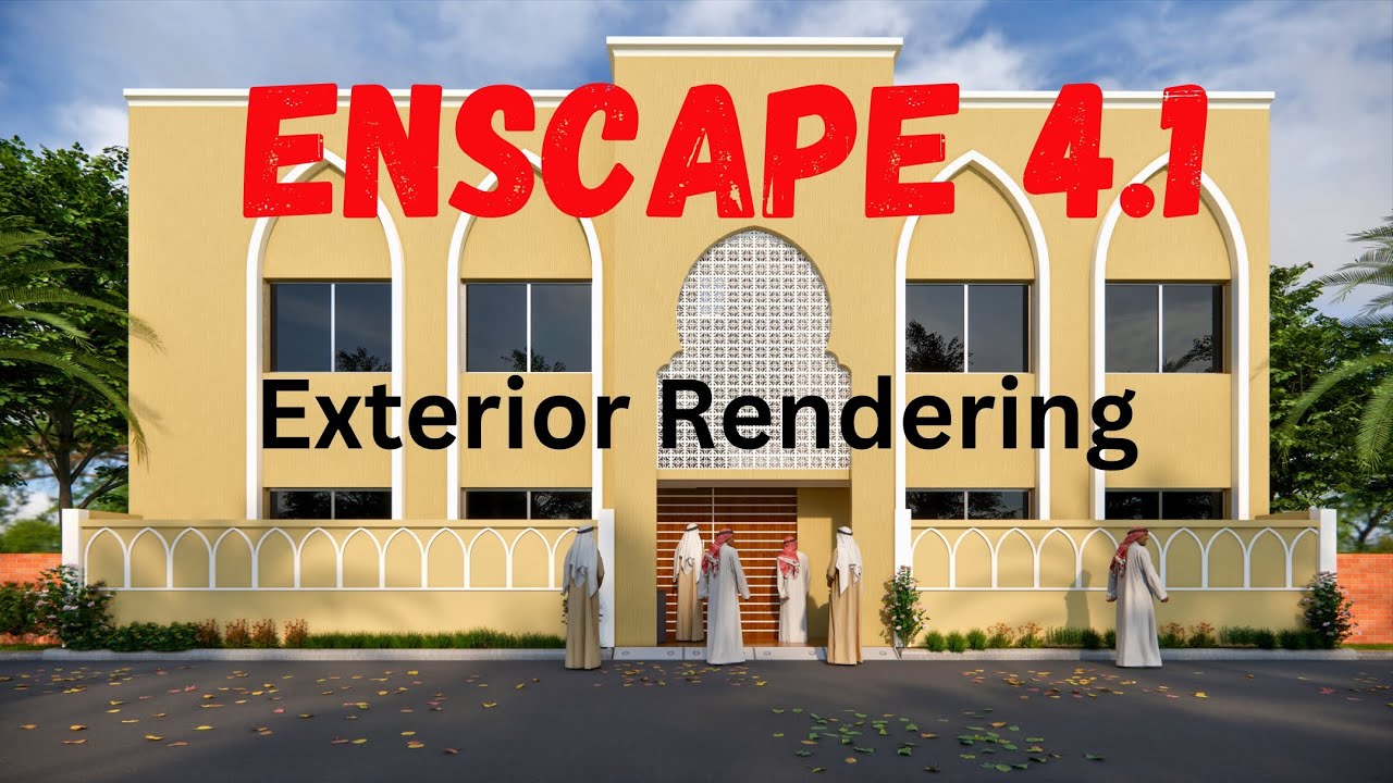SKETCHUP ENSCAPE 4.1 EXTERIOR RENDERING TUTORIAL