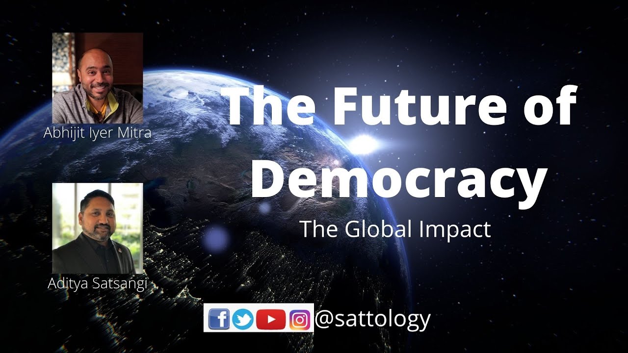 The future of Democracy ! ;#Sattology