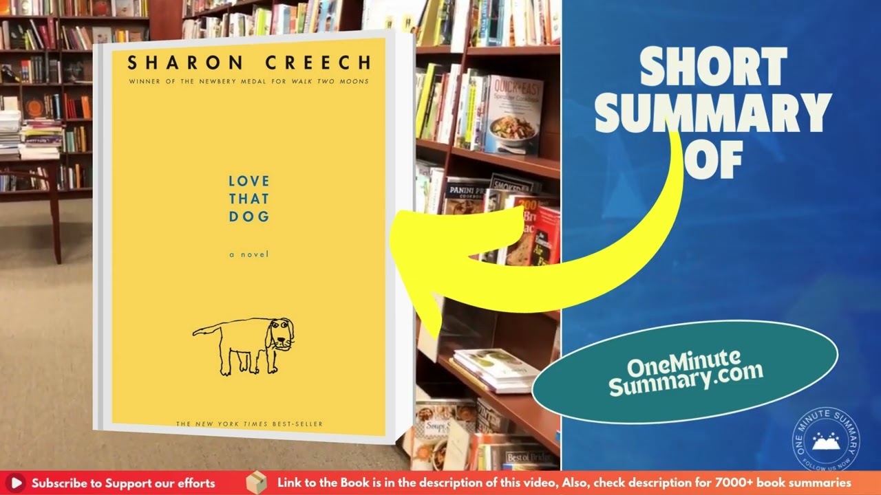 Summary of Love That Dog by Sharon Creech | Book Summaries | One Minute&nbsp;Summary