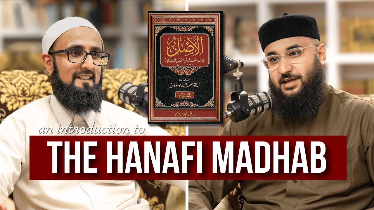 An Introduction to the Hanafi Madhab w/ Mufti Muadh Chati | al-Majlis