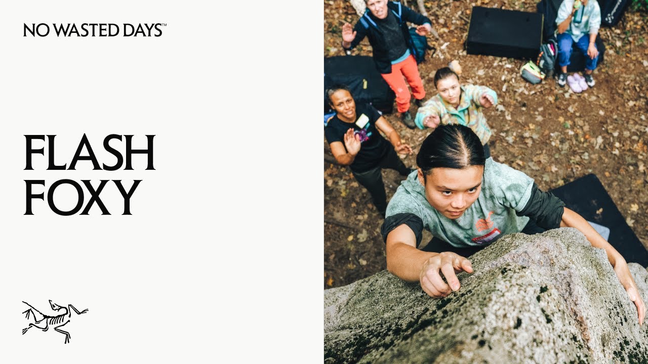 Flash Foxy is making space for women and genderqueer climbers at the crag | Arc’teryx No Wasted Days